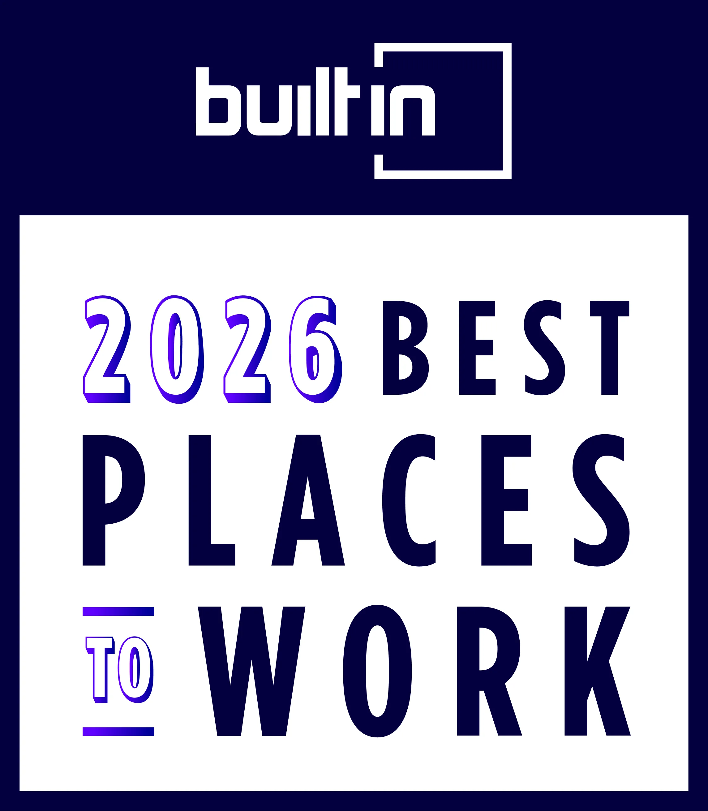 Built In 2026 Best Workplaces badge