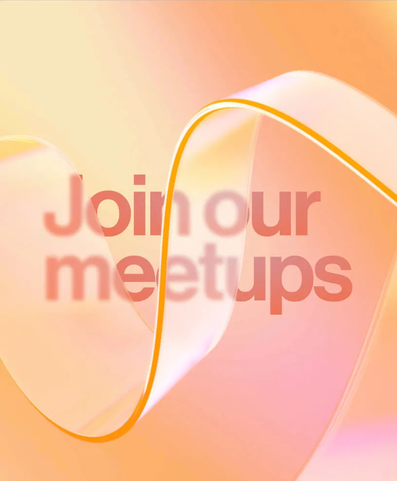 Join our meetups