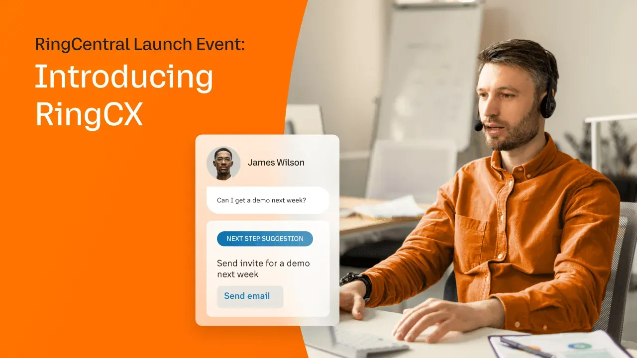 RingCentral Launch Event: Introducing RingCX