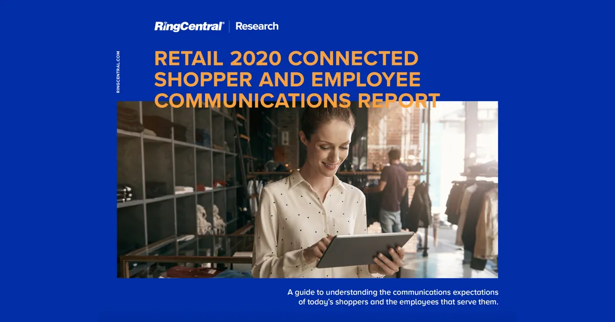 ebook: Retail Survey - The 2020 Connected Shopper and Employee Communications Report
