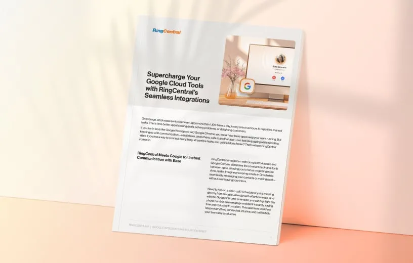 Supercharge Your Google Cloud Tools with RingCentral’s Seamless Integrations brief