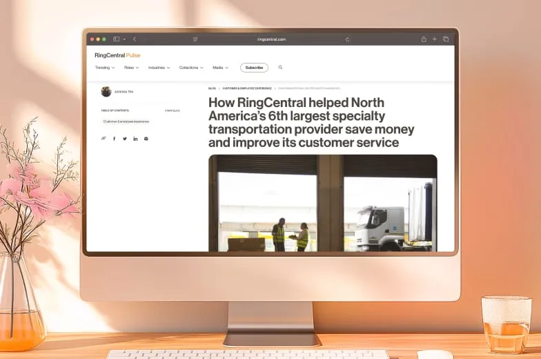 Blog: How a specialty transportation provider saved money and improved customer service with RingCentral